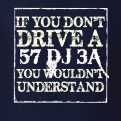 If You Dont  Drive A 1957 DJ 3A You Wouldnt Understand Jeep T Shirt