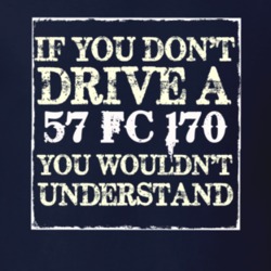 If You Dont  Drive A 1957 FC 170 You Wouldnt Understand Jeep T Shirt