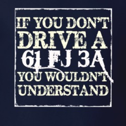 If You Dont  Drive A 1961 FJ 3A You Wouldnt Understand Jeep T Shirt