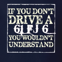 If You Dont  Drive A 1961 FJ 6 You Wouldnt Understand Jeep T Shirt