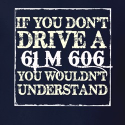 If You Dont  Drive A 1961 M 606 You Wouldnt Understand Jeep T Shirt