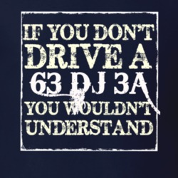 If You Dont  Drive A 1963 DJ 3A You Wouldnt Understand Jeep T Shirt
