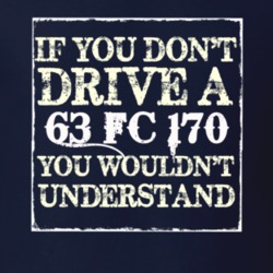 If You Dont  Drive A 1963 FC 170 You Wouldnt Understand Jeep T Shirt