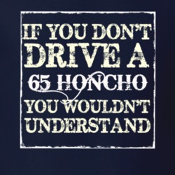 If You Dont  Drive A 1965 Honcho You Wouldnt Understand Jeep T Shirt