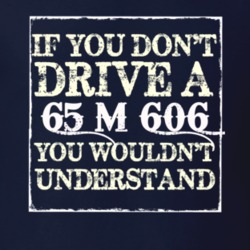 If You Dont  Drive A 1965 M 606 You Wouldnt Understand Jeep T Shirt