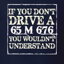 If You Dont  Drive A 1965 M 676 You Wouldnt Understand Jeep T Shirt