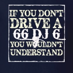 If You Dont  Drive A 1966 DJ 6 You Wouldnt Understand Jeep T Shirt
