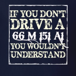 If You Dont  Drive A 1966 M 151 A1 You Wouldnt Understand Jeep T Shirt
