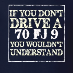 If You Dont  Drive A 1970 FJ 9 You Wouldnt Understand Jeep T Shirt