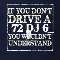 If You Dont  Drive A 1972 DJ 6 You Wouldnt Understand Jeep T Shirt