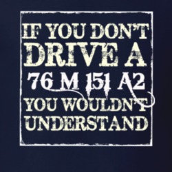 If You Dont  Drive A 1976 M 151 A2 You Wouldnt Understand Jeep T Shirt