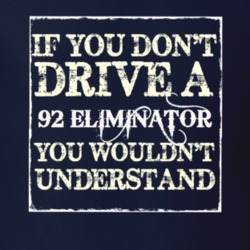 If You Dont  Drive A 1992 Eliminator You Wouldnt Understand Jeep T Shi
