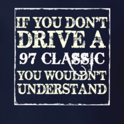 If You Dont  Drive A 1997 Classic You Wouldnt Understand Jeep T Shirt