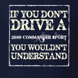 If You Dont  Drive A 2009 Commander Sport You Wouldnt Understand Jeep 