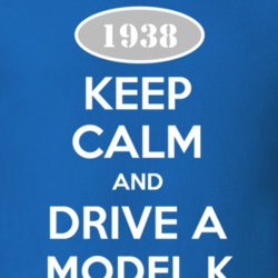 Keep Calm and Drive A 1938 Lincoln Model K Funny T Shirt