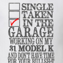 Single Taken In The Garage Working On My 1931 Lincoln Model K T Shirt