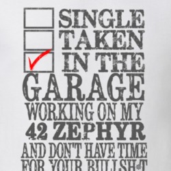 Single Taken In The Garage Working On My 1942 Lincoln Zephyr T Shirt