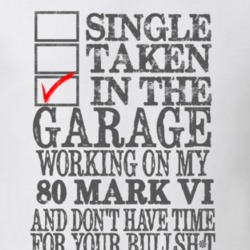 Single Taken In The Garage Working On My 1980 Lincoln Mark VI T Shirt