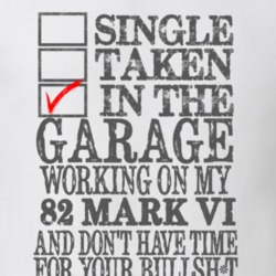 Single Taken In The Garage Working On My 1982 Lincoln Mark VI T Shirt