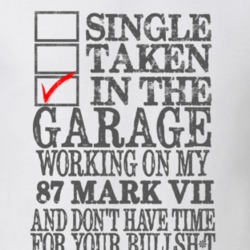 Single Taken In The Garage Working On My 1987 Lincoln Mark VII T Shirt