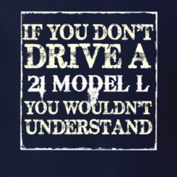 If You Dont Drive A 1921 Lincoln Model L You Wouldnt Understant T Shir