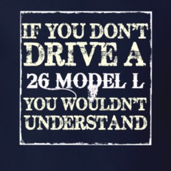 If You Dont Drive A 1926 Lincoln Model L You Wouldnt Understant T Shir