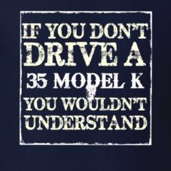 If You Dont Drive A 1935 Lincoln Model K You Wouldnt Understant T Shir