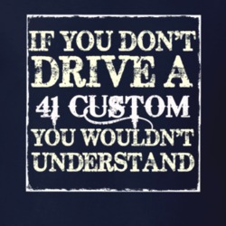If You Dont Drive A 1941 Lincoln Custom You Wouldnt Understant T Shirt