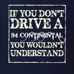 If You Dont Drive A 1994 Lincoln Continental You Wouldnt Understant T 