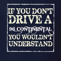 If You Dont Drive A 1996 Lincoln Continental You Wouldnt Understant T 