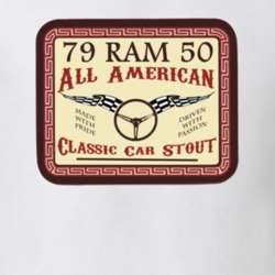 1979 Dodge Ram 50 Custom Beer Lable T Shirt