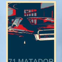1971 AMC Matador Hope Style Unique Car T Shirt