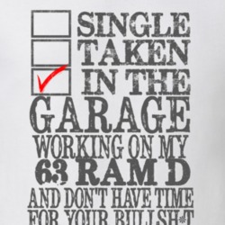 Single Taken In The Garage 1963 Dodge Ram D Distressed Look T Shirt