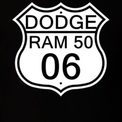 Highway Route Sign 2006 Dodge Ram 50 T Shirt