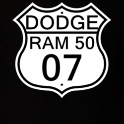 Highway Route Sign 2007 Dodge Ram 50 T Shirt
