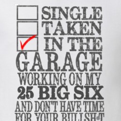 Single Taken In The Garage Working On My 1925 Studebaker Big Six Funny