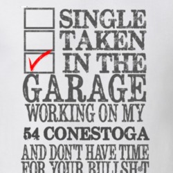 Single Taken In The Garage Working On My 1954 Studebaker Conestoga Fun