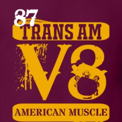 1987 Pontiac Trans Am American Muscle V8 Car Lover T Shirt