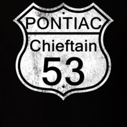Highway Route Sign 1953 Pontiac Chieftain Distressed T Shirt