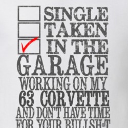 Single Taken In The Garage Working on My 1963 Corvette Distressed Look