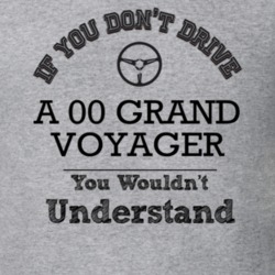 If You Dont Drive An 00 Grand Voyager You Wouldn?T Understand Faded Lo