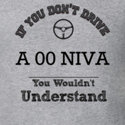 If You Dont Drive An 00 Niva You Wouldn?T Understand Faded Look T Shir