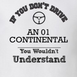 If You Dont Drive An 01 Continental You Wouldn?T Understand Faded Look