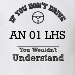 If You Dont Drive An 01 Lhs You Wouldn?T Understand Faded Look T Shirt