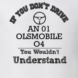 If You Dont Drive An 01 Olsmobile O4 You Wouldn?T Understand Faded Loo