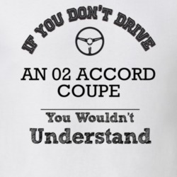 If You Dont Drive An 02 Accord Coupe You Wouldn?T Understand Faded Loo