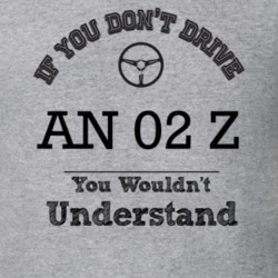 If You Dont Drive An 02 Z You Wouldn?T Understand Faded Look T Shirt