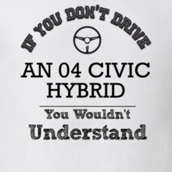 If You Dont Drive An 04 Civic Hybrid You Wouldn?T Understand Faded Loo