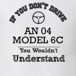 If You Dont Drive An 04 Model 6C You Wouldn?T Understand Faded Look T 