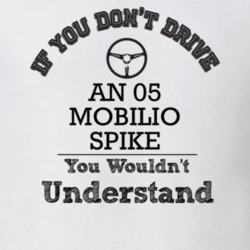 If You Dont Drive An 05 Mobilio Spike You Wouldn?T Understand Faded Lo